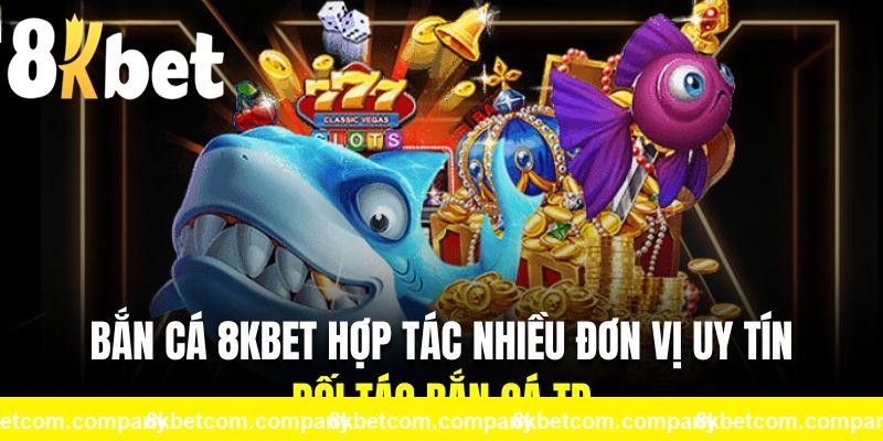 Đối tác TP là nhà phát hành game bắn cá đổi thưởng chất lượng nhất tại nhà cái